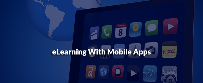eLearning With Mobile Apps